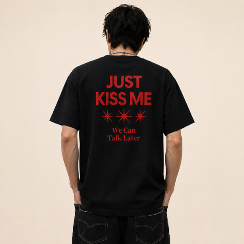 Just Kiss Me