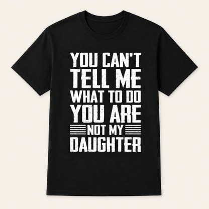You Can´t Tell Me What To Do